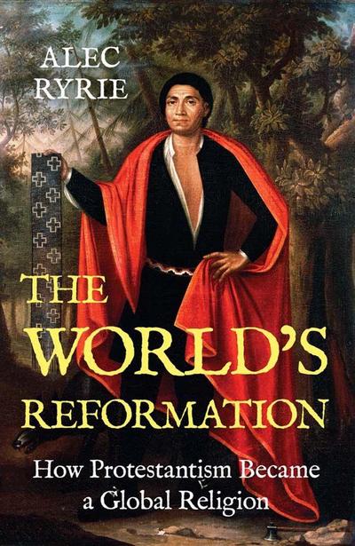 The World’s Reformation