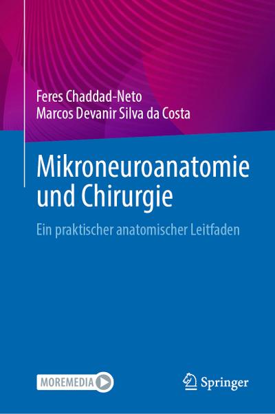 Mikroneuroanatomie und Chirurgie (eBook, PDF) - Feres Chaddad-Neto