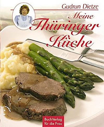 Meine Thüringer Küche