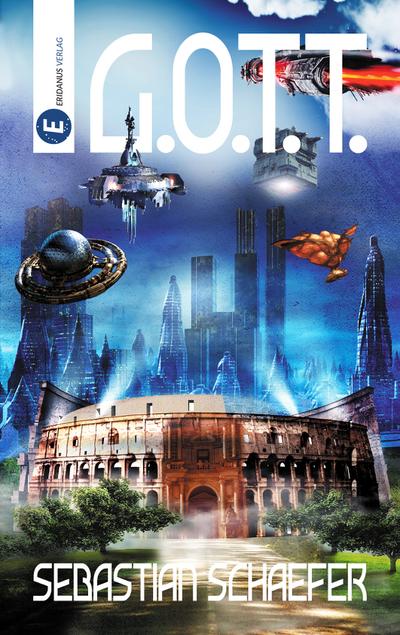 G.O.T.T.: Sciencefiction Roman