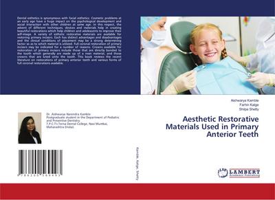 Aesthetic Restorative Materials Used in Primary Anterior Teeth