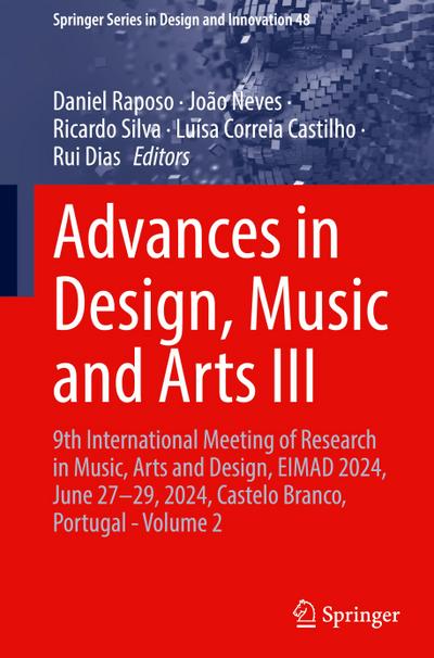 Advances in Design, Music and Arts III