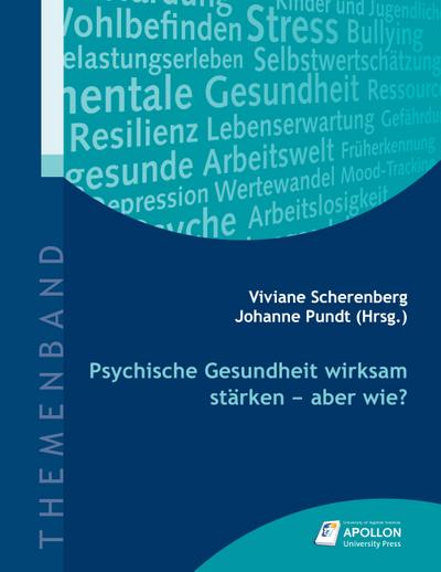 Psychische Gesundheit wirksam stärken - aber wie?