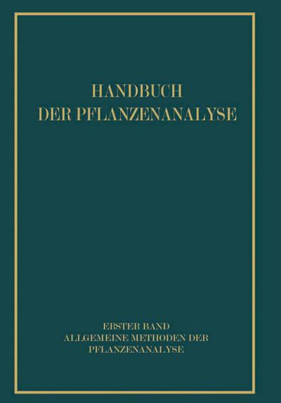 Allgemeine Methoden der Pflanzenanalyse