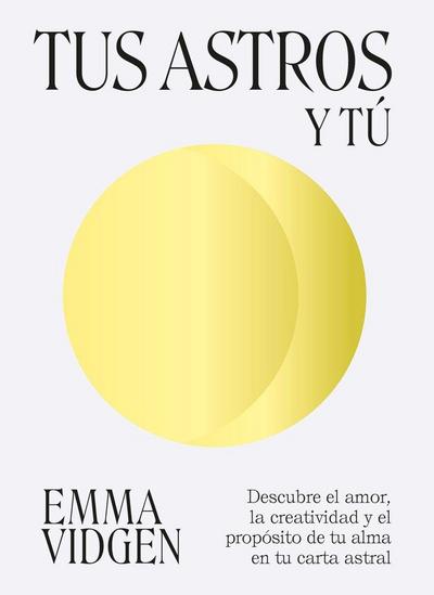 Tus Astros Y Tú