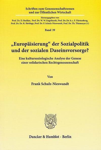 »Europäisierung« der Sozialpolitik und der sozialen Daseinsvorsorge?