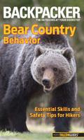 Backpacker magazine’s Bear Country Behavior