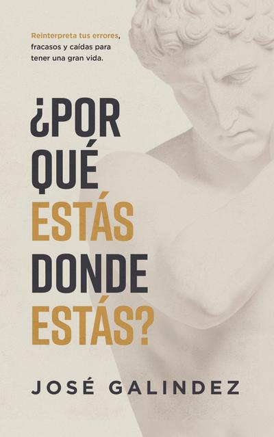 ¿Por qué estás donde estás?