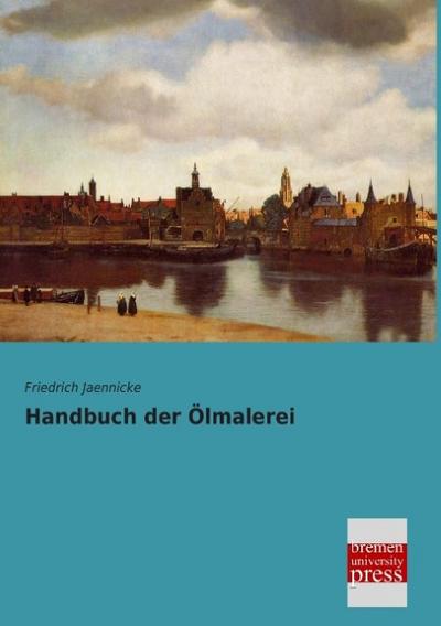 Handbuch der Ölmalerei