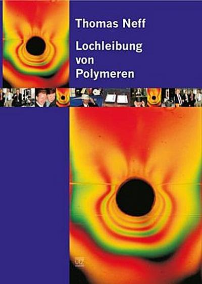 Lochleibung von Polymeren