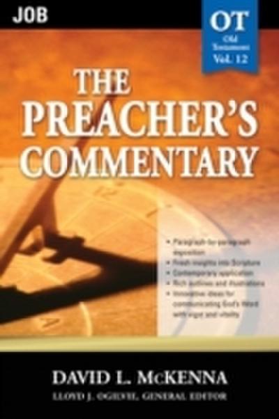Preacher’s Commentary - Vol. 12: Job