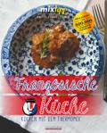 mixtipp: Französische Küche