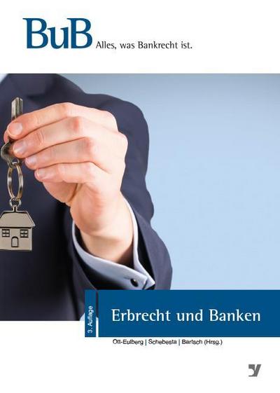 Erbrecht und Banken