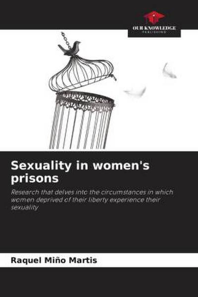 Sexuality in women’s prisons