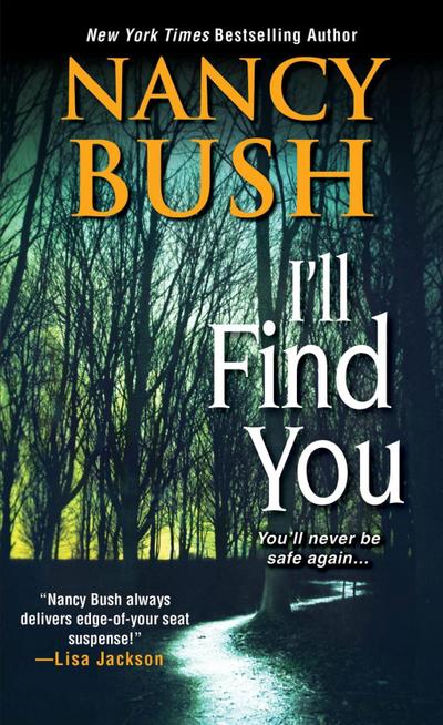 I’ll Find You