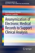 Anonymization of Electronic Medical Records to Sup