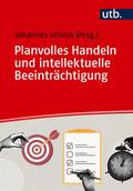 Planvolles Handeln und intellektuelle Beeinträchti