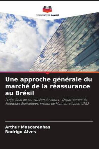 Une approche générale du marché de la réassurance au Brésil