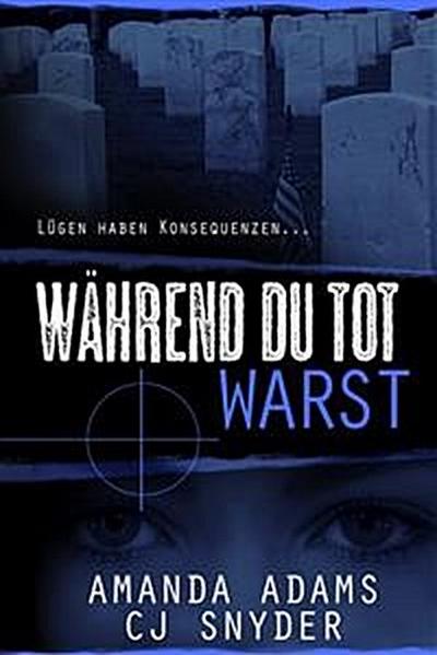 Während Du Tot Warst