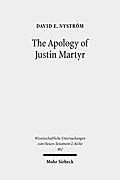 The Apology of Justin Martyr