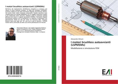 I motori brushless autoavvianti (LSPMSMs) - Alessandro Sillicani