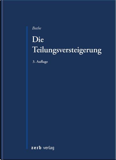 Die Teilungsversteigerung
