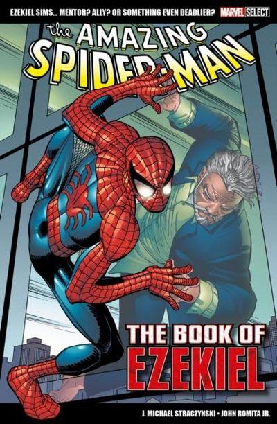 Marvel Select - The Amazing Spider-Man: The Book of Ezekiel