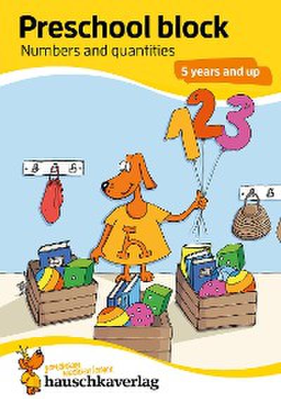 Preschool block - Numbers and quantities 5 years and up