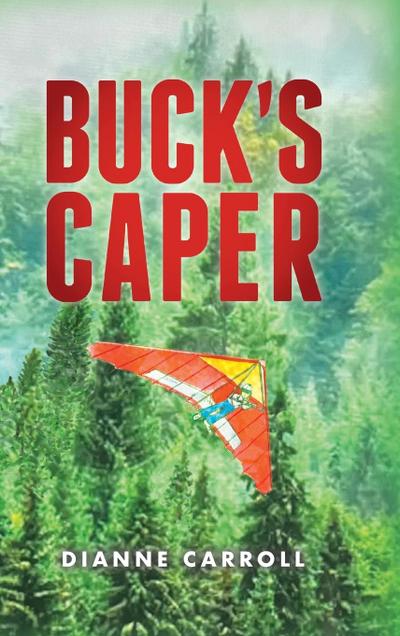 Buck’s Caper