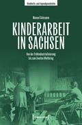 Kinderarbeit in Sachsen