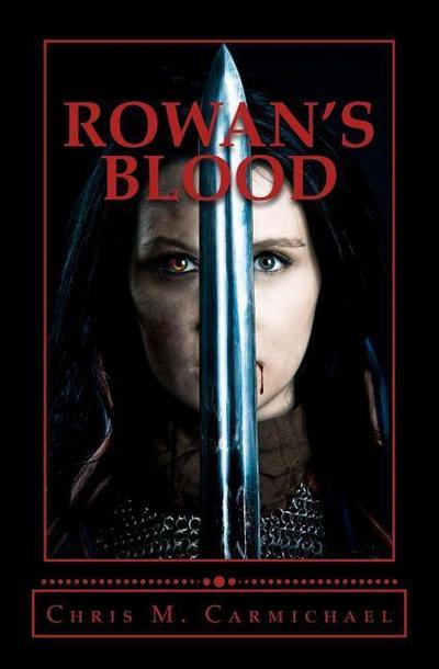 Rowan’s Blood