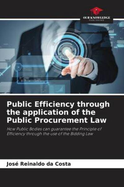Public Efficiency through the application of the Public Procurement Law