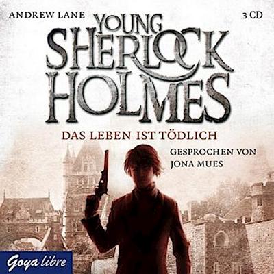Young Sherlock Holmes - Das Leben ist tödlich, 3 Audio-CDs