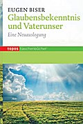 Glaubensbekenntnis und Vaterunser