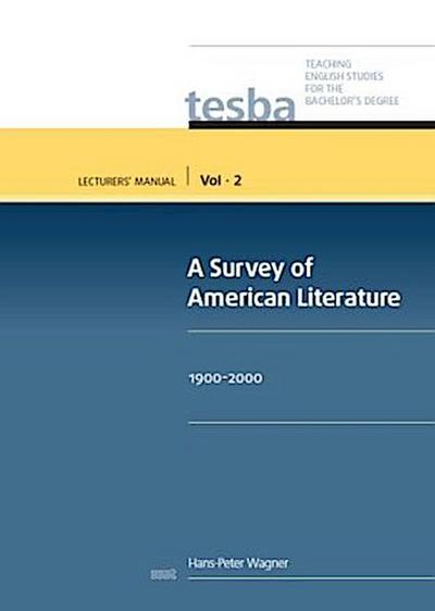 A Survey of American Literature (Vol. 2, Lecturers’ Manual)