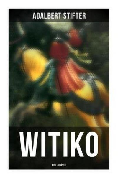 WITIKO (Alle 3 Bände)