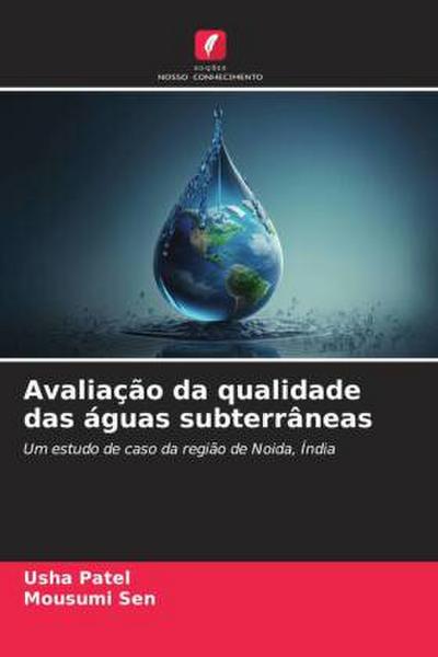 Avaliação da qualidade das águas subterrâneas