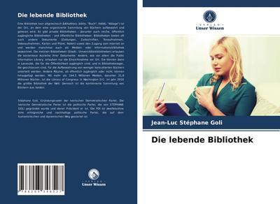 Die lebende Bibliothek