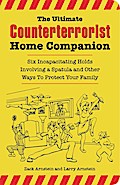 The Ultimate Counterterrorist Home Companion
