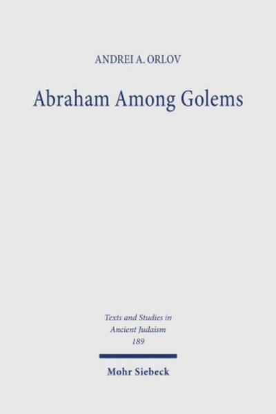 Abraham Among Golems