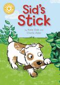 Sid’s Stick
