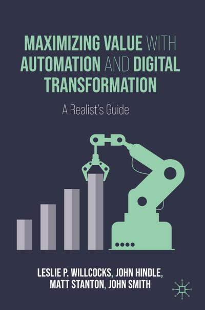 Maximizing Value with Automation and Digital Transformation