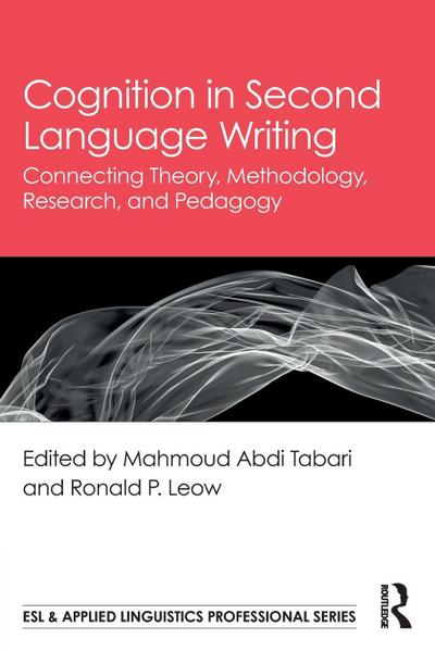 Cognition in Second Language Writing