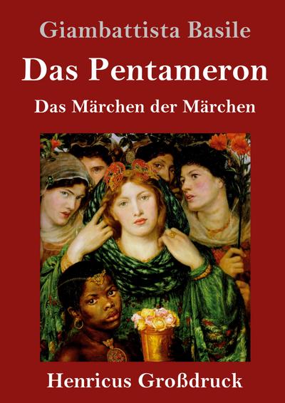 Das Pentameron (Großdruck)