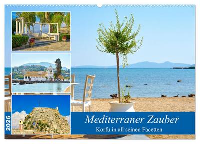 Mediterraner Zauber - Korfu in all seinen Facetten (Wandkalender 2026 DIN A2 quer), CALVENDO Monatskalender