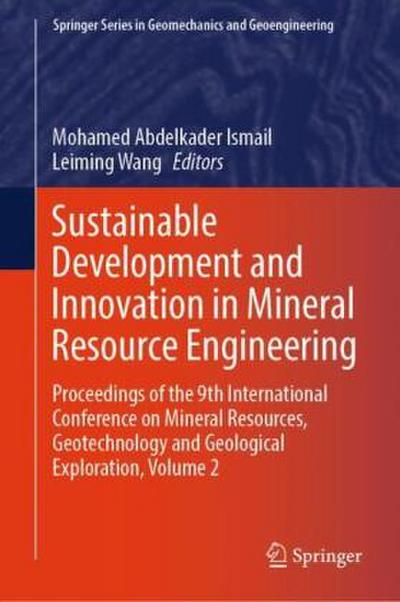 Sustainable Development and Innovation in Mineral Resource Engineering