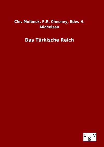 Das Türkische Reich
