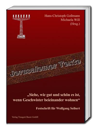 ’Siehe, wie gut und schön es ist, wenn Geschwister beieinander wohnen’