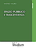Spazio pubblico e trascendenza