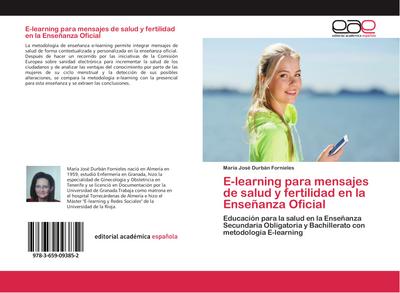 E-learning para mensajes de salud y fertilidad en la Enseñanza Oficial